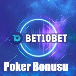 Bet10bet Poker Bonusu